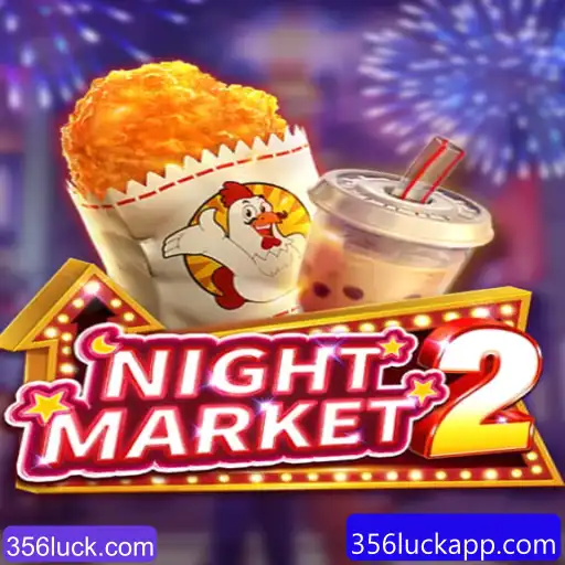 Explorando o Universo de NightMarket2: Diversão e Estratégia com 356luck.com